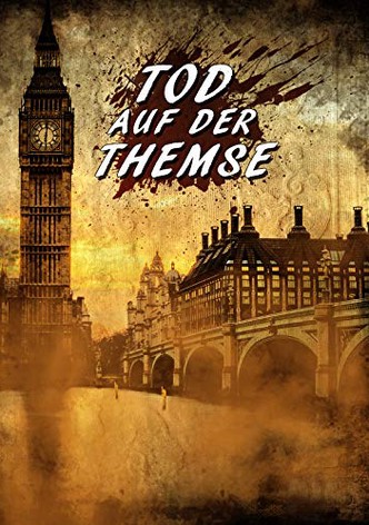 Tod auf der Themse