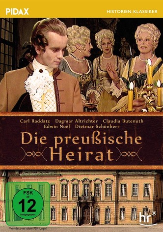 Die preußische Heirat