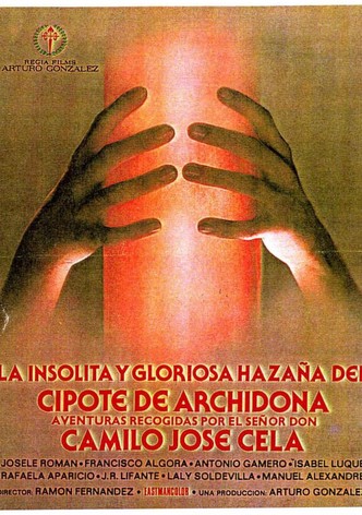 La insólita y gloriosa hazaña del cipote de Archidona