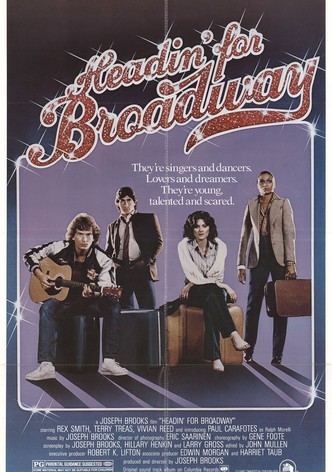 Headin' for Broadway