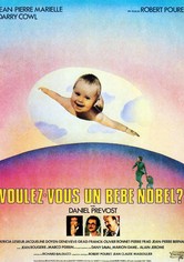 Voulez-vous un bébé Nobel?