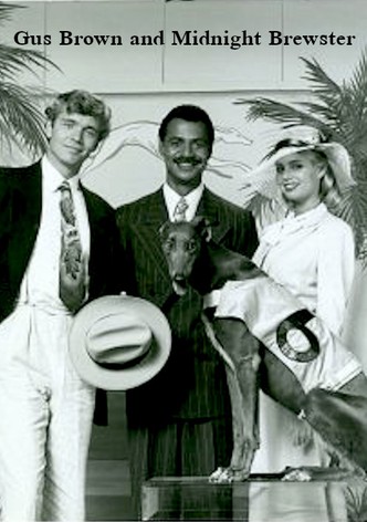 Gus Brown and Midnight Brewster