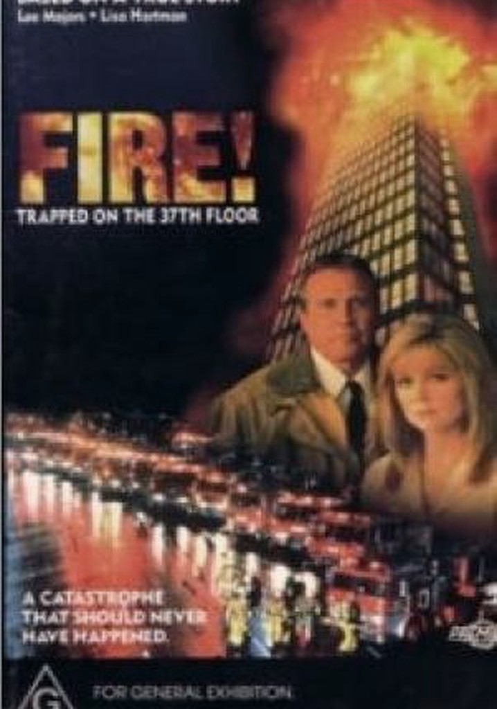 Fire! Trapped on the 37th Floor