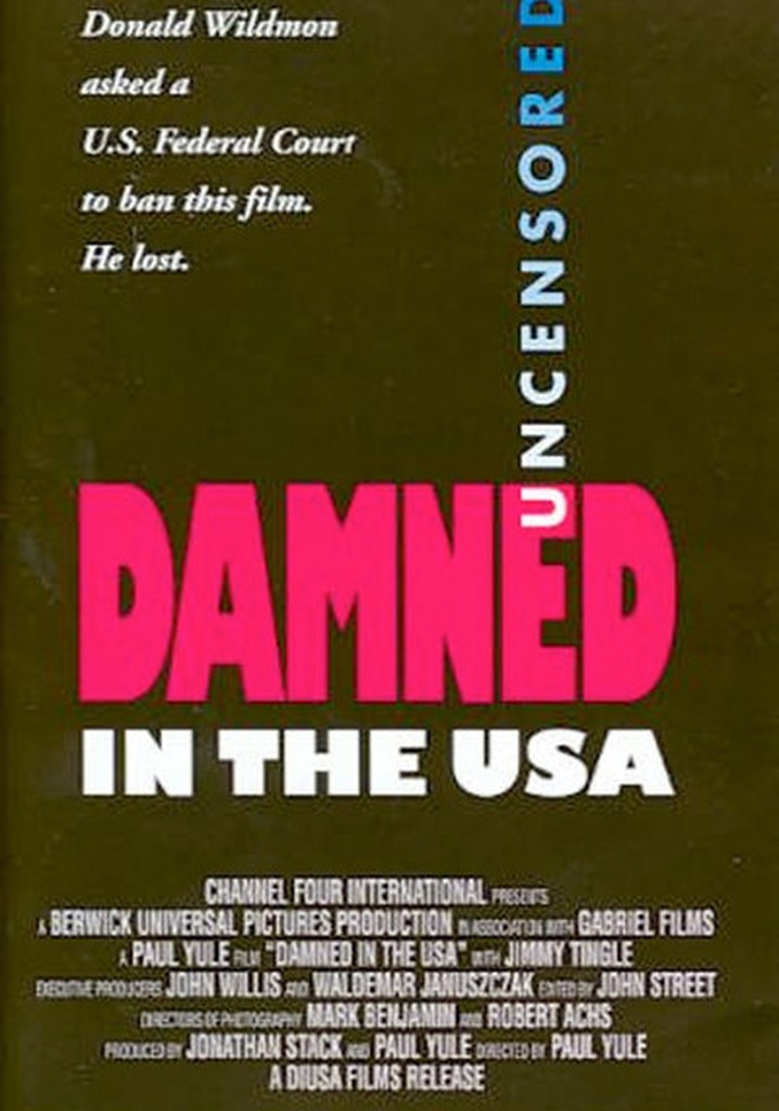 Damned in the U.S.A.