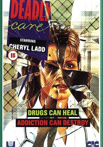 Deadly Care