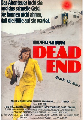 Operation Dead End
