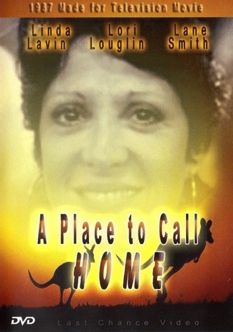 A Place to Call Home