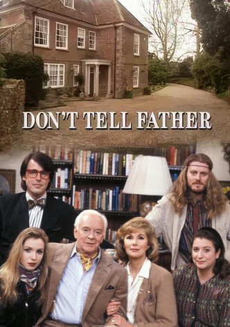 Don't Tell Father