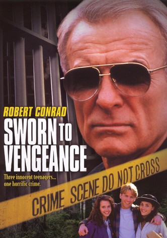 Sworn to Vengeance
