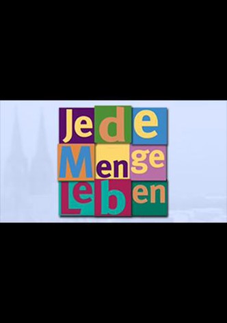 Jede Menge Leben