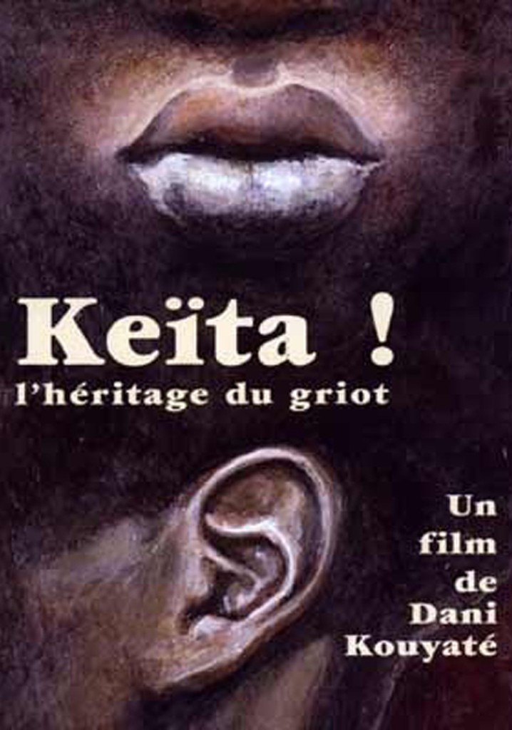Keita! The Voice of the Griot