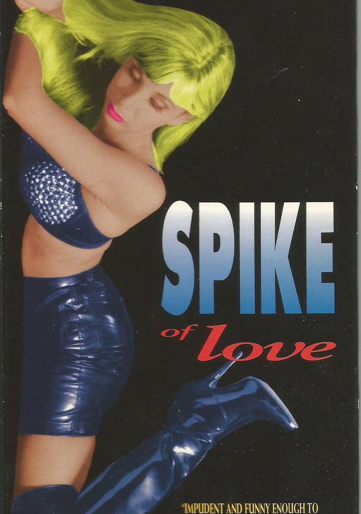 Spike of Love