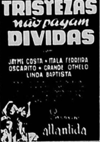 Tristezas Não Pagam Dívidas