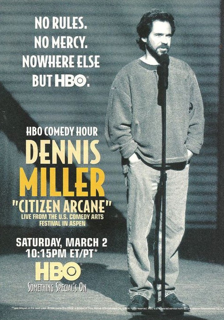 Dennis Miller: Citizen Arcane