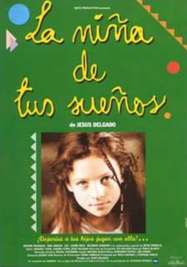 La niña de tus sueños