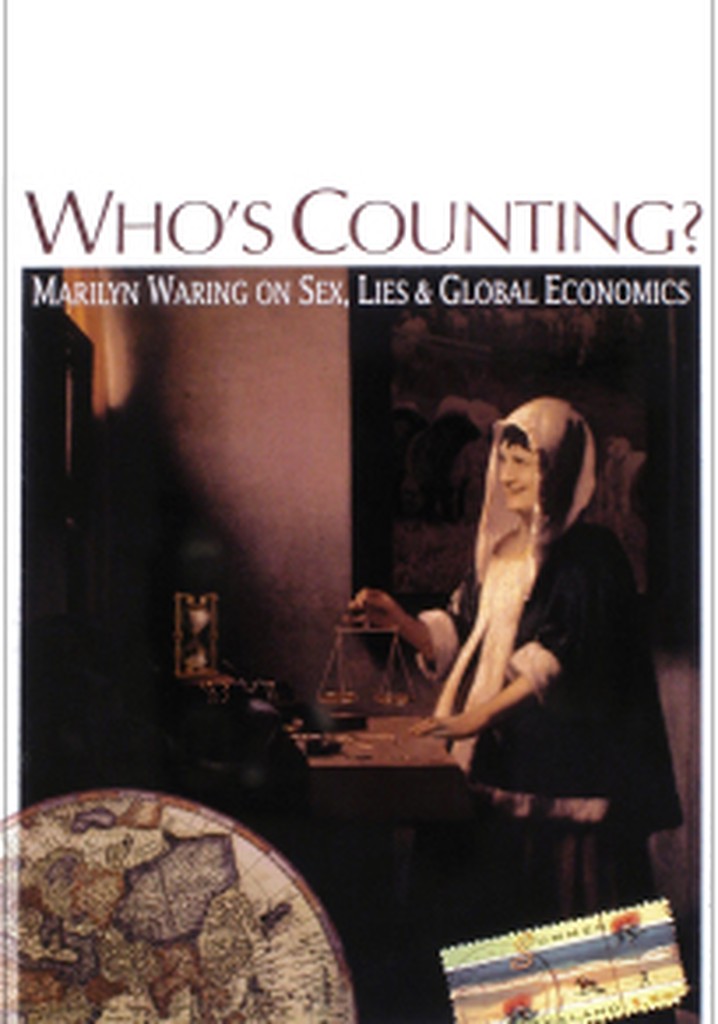 Who’s Counting? Marilyn Waring on Sex, Lies and Global Economics