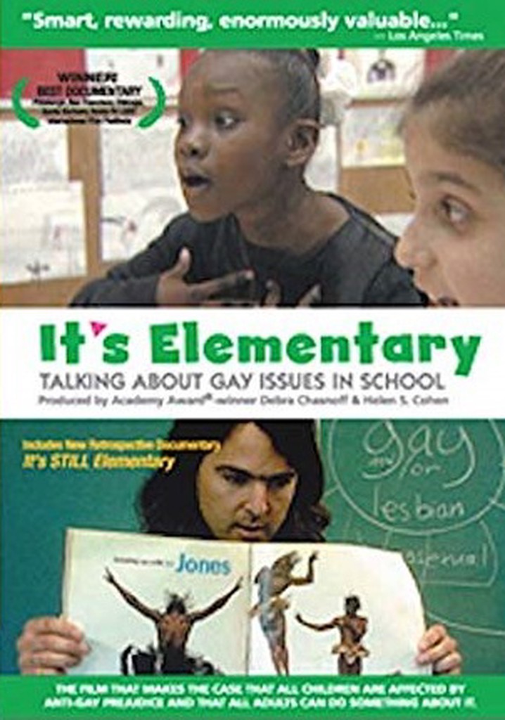 It's Elementary: Talking About Gay Issues in School