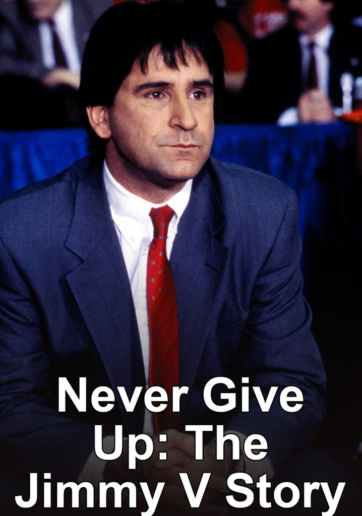 Never Give Up: The Jimmy V Story