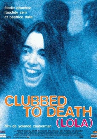 Clubbed to Death