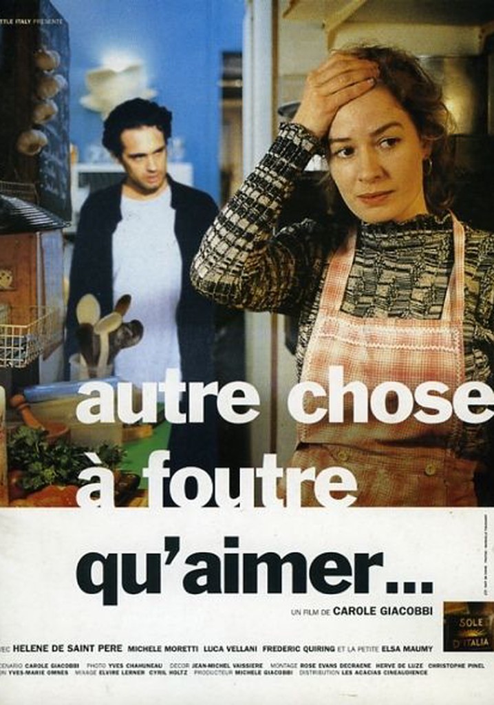 Autre chose à foutre qu'aimer