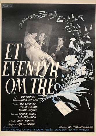 Et eventyr om tre