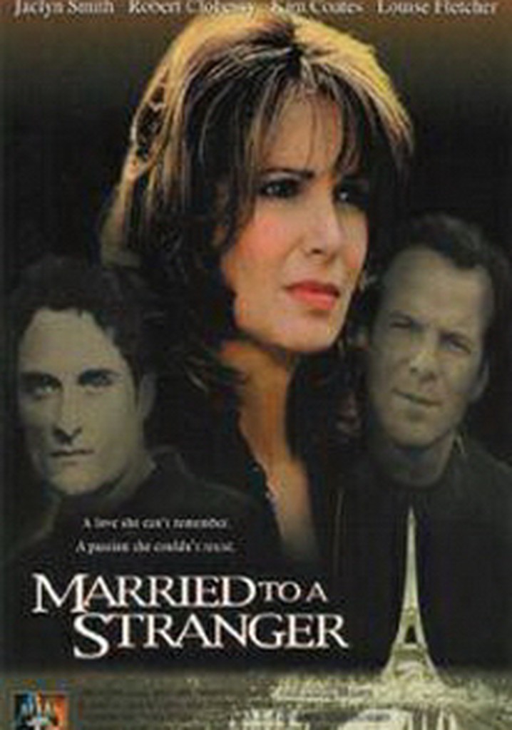 Married to a Stranger