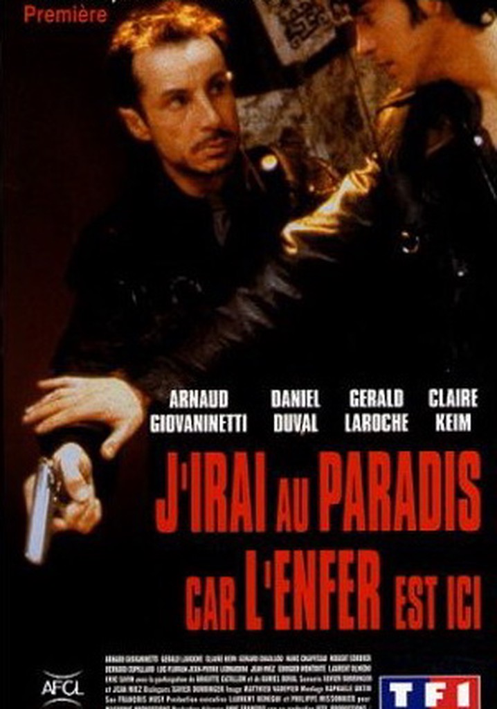 J'irai au paradis car l'enfer est ici