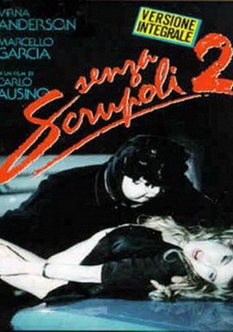 Senza scrupoli 2