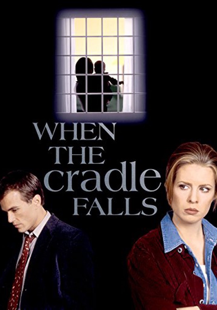 When the Cradle Falls