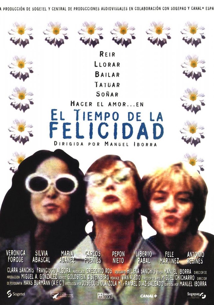 El tiempo de la felicidad