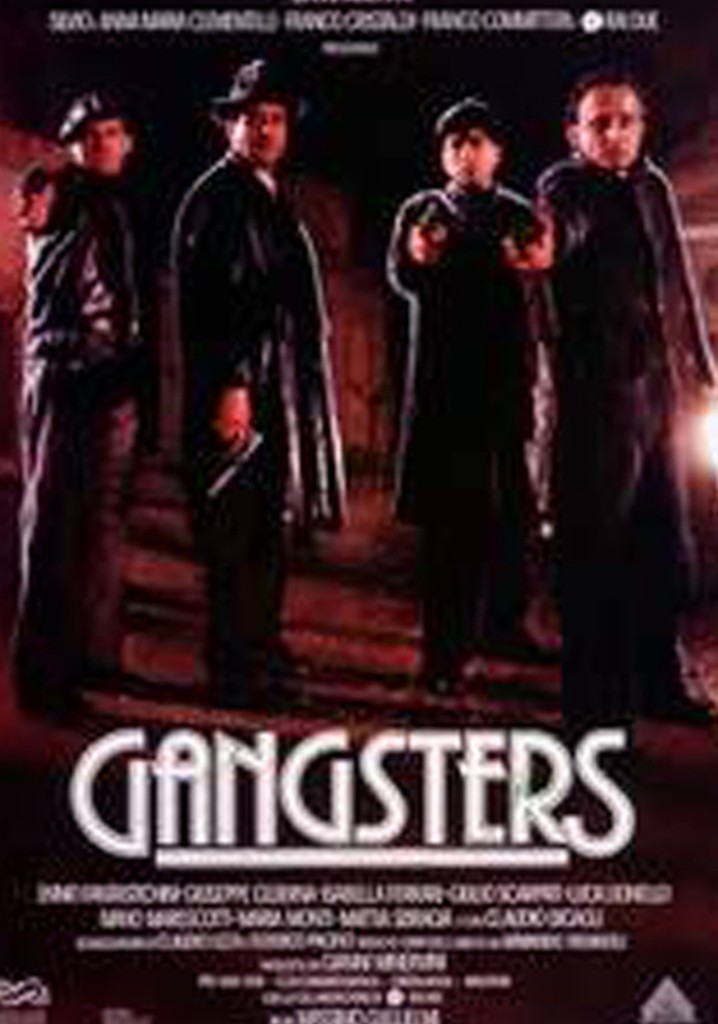 Gangsters