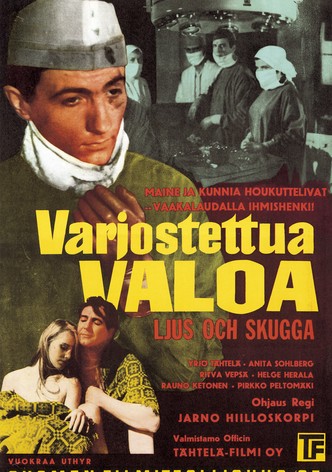 Varjostettua valoa