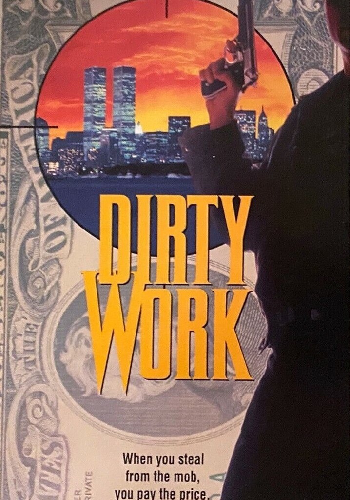Dirty Work