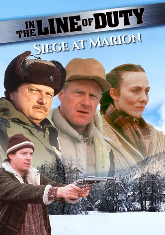 In the Line of Duty: Siege at Marion