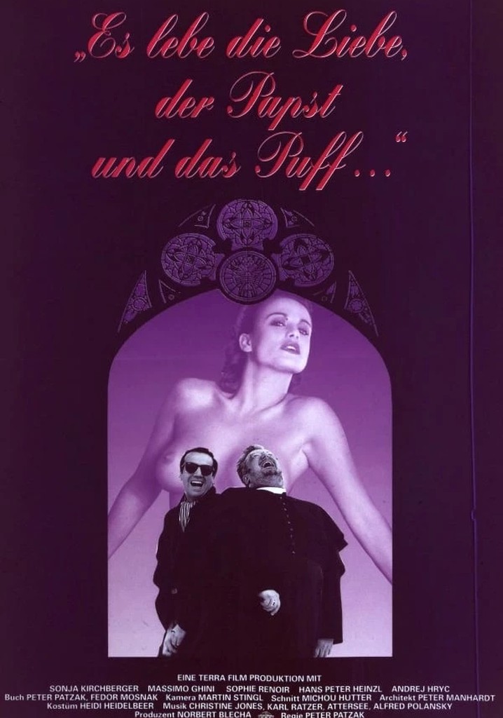 Es Lebe die Liebe, der Papst und das Puff