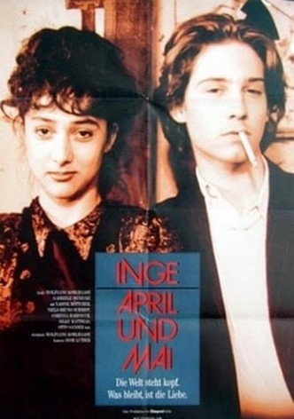 Inge, April und Mai