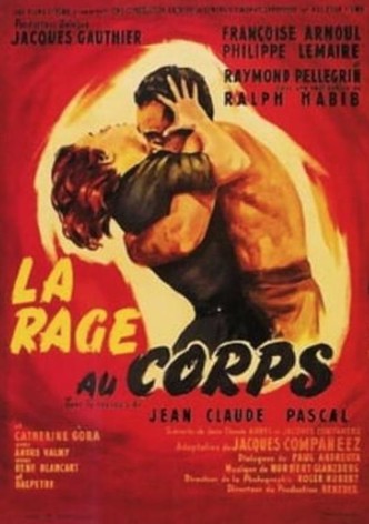 La Rage au corps