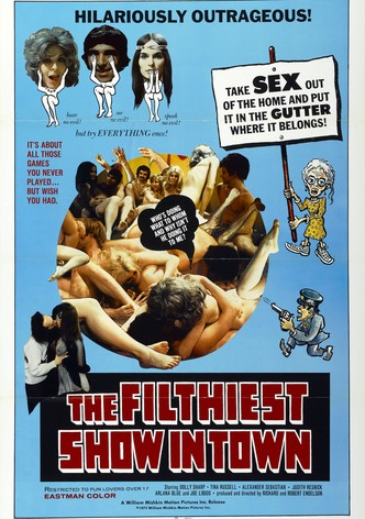 Filthiest Show in Town
