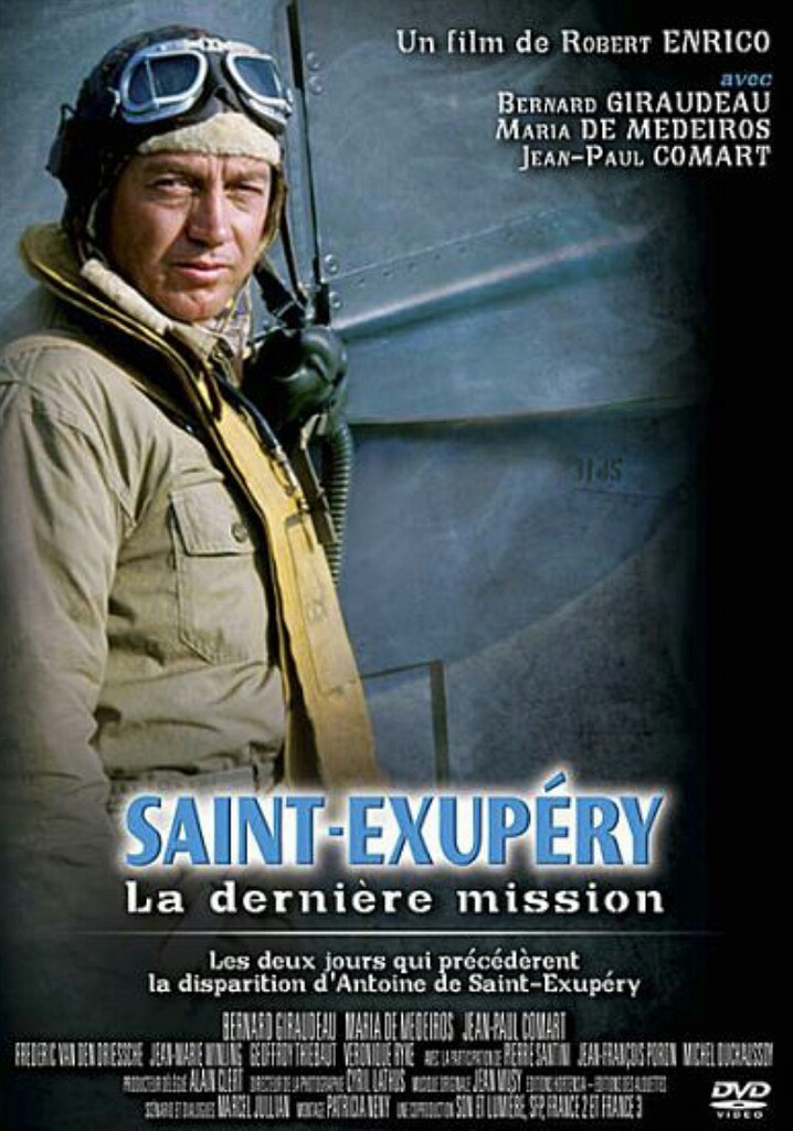 Saint-Exupéry: La dernière mission