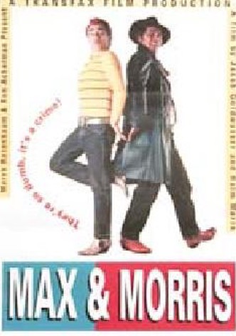 Max and Morris