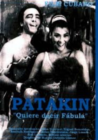 ¡Patakín! quiere decir ¡fábula!
