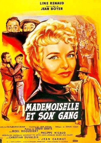 Mademoiselle and Her Gang