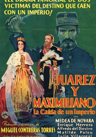 Juarez and Maximilian
