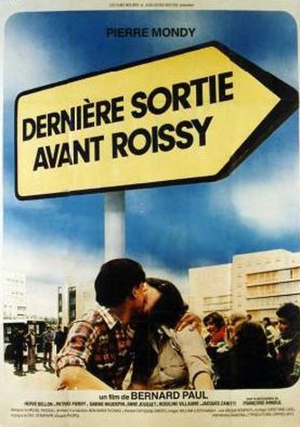 Last Exit Before Roissy