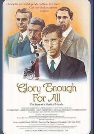 Glory Enough For All