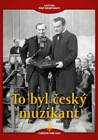 To byl ceský muzikant