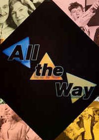 All the Way