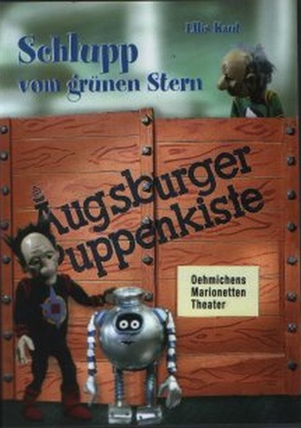 Schlupp vom grünen Stern - Neue Abenteuer auf Terra