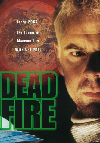 Dead Fire