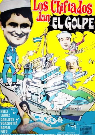 Los chiflados dan el golpe